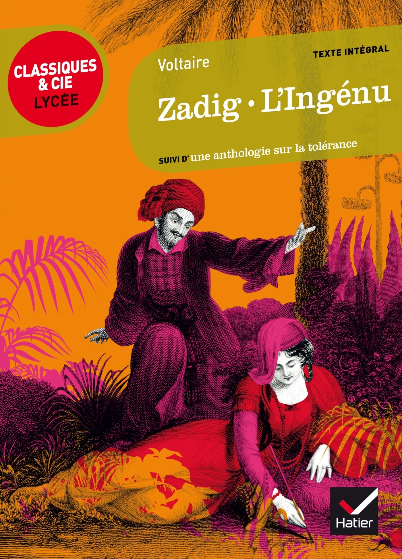 Zadig/L'ingenu: suivi d'un parcours sur la tolérance Classics