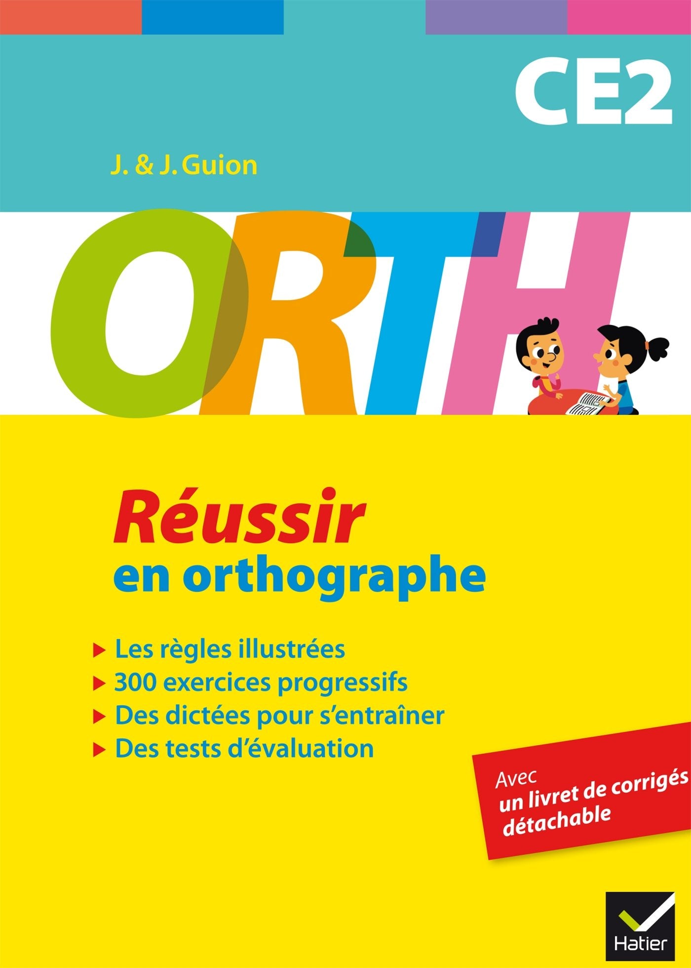 ORTH CE2 - Réussir en orthographe Non-fiction