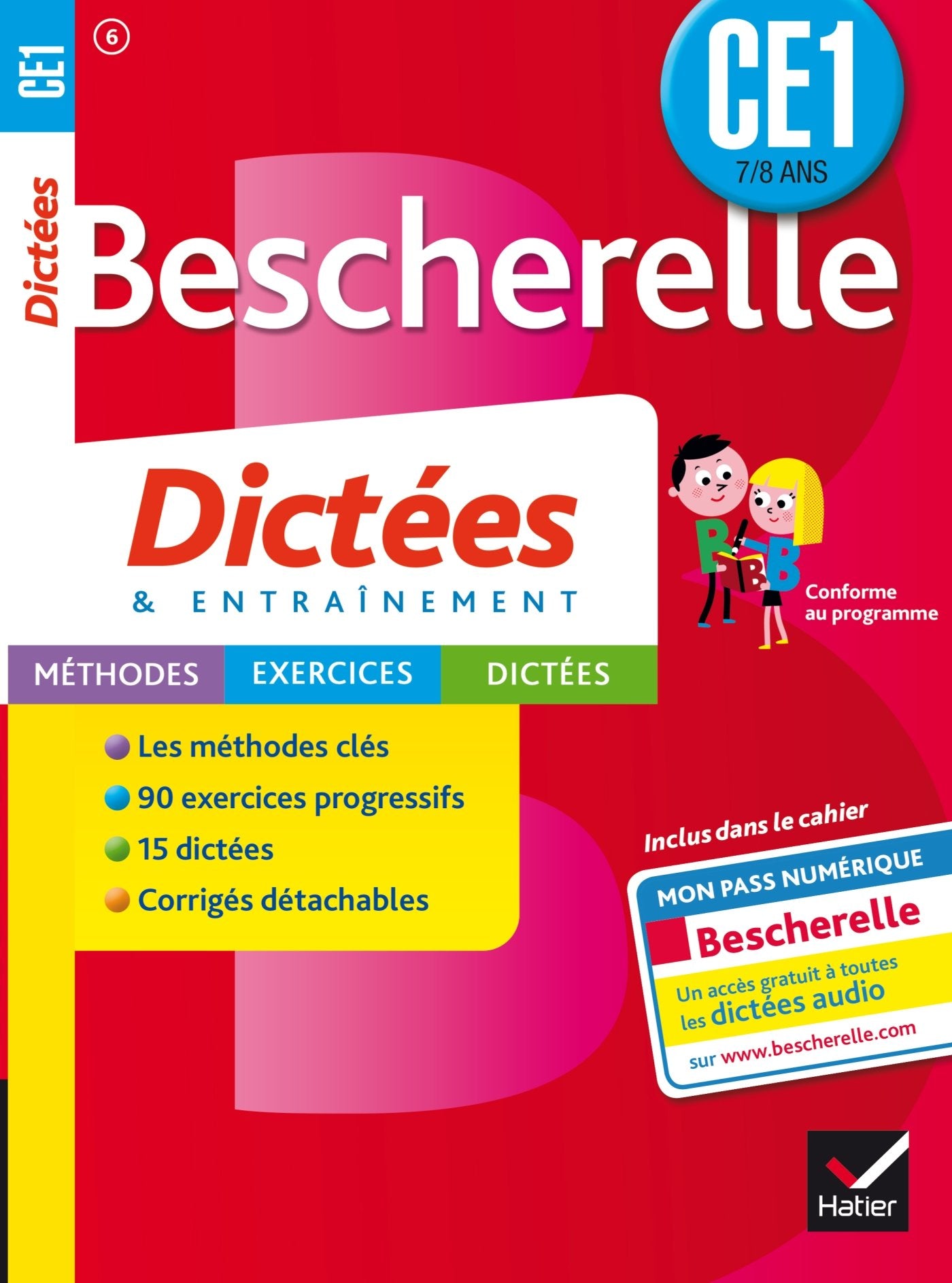 Les Cahiers Bescherelle - Dictees: Dictees CE1 (7/8 ans) Foreign Languages ​​& Dictionaries