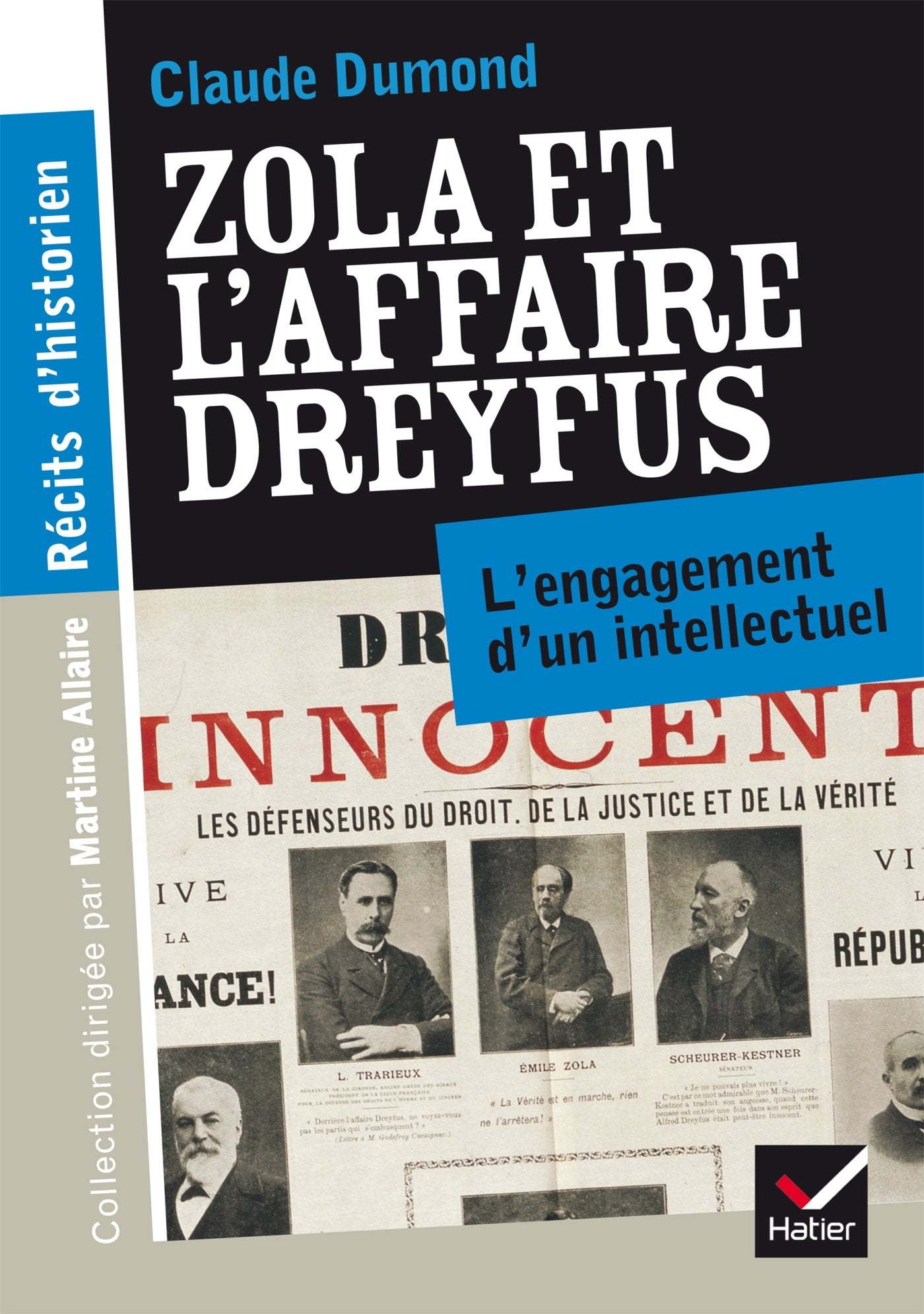 Zola et l'affaire Dreyfus. L'engagement d'un intellectuel Learning & Reference