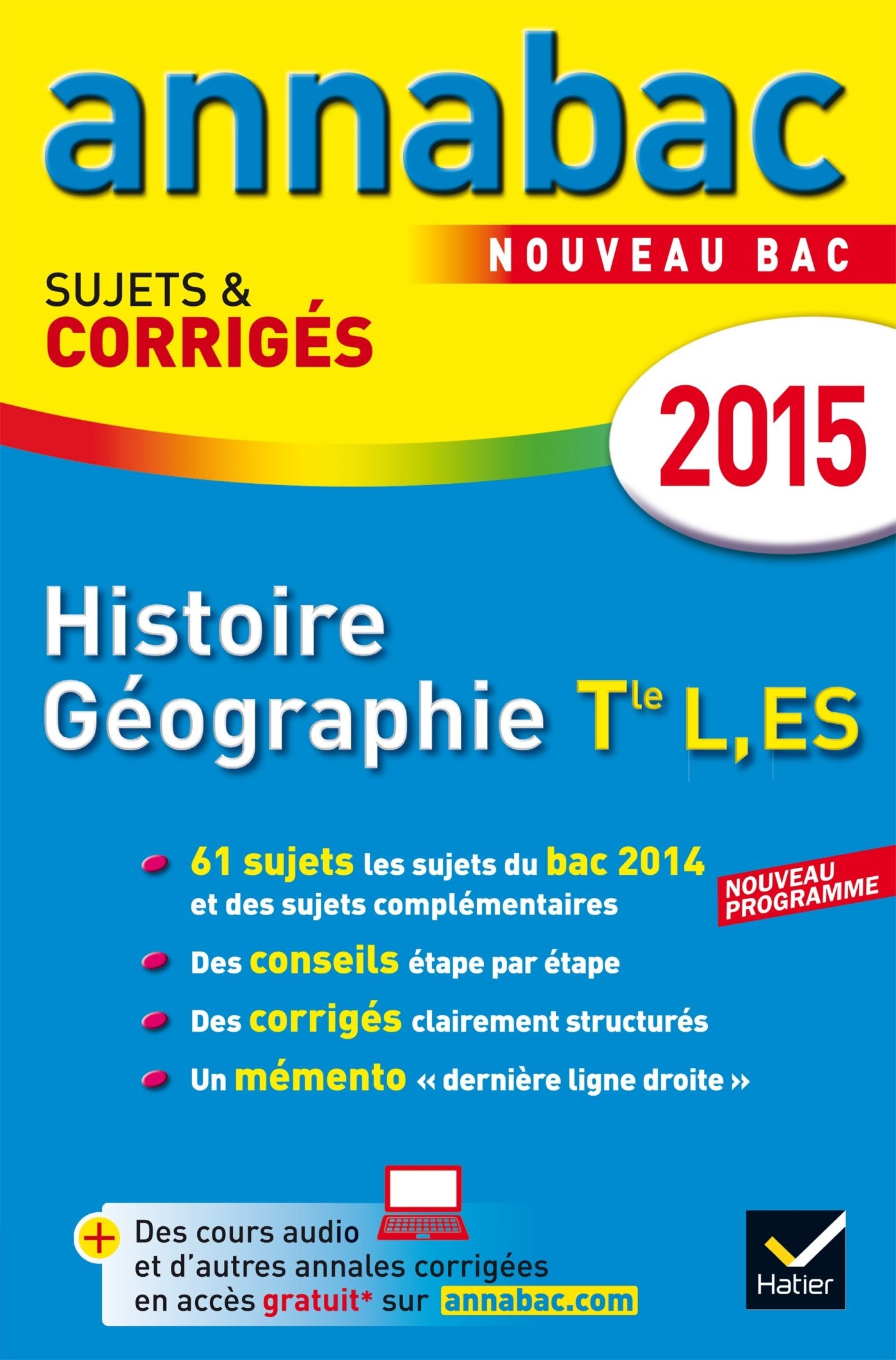 Histoire Géographie Tle séries L, ES: Sujets et corrigés book