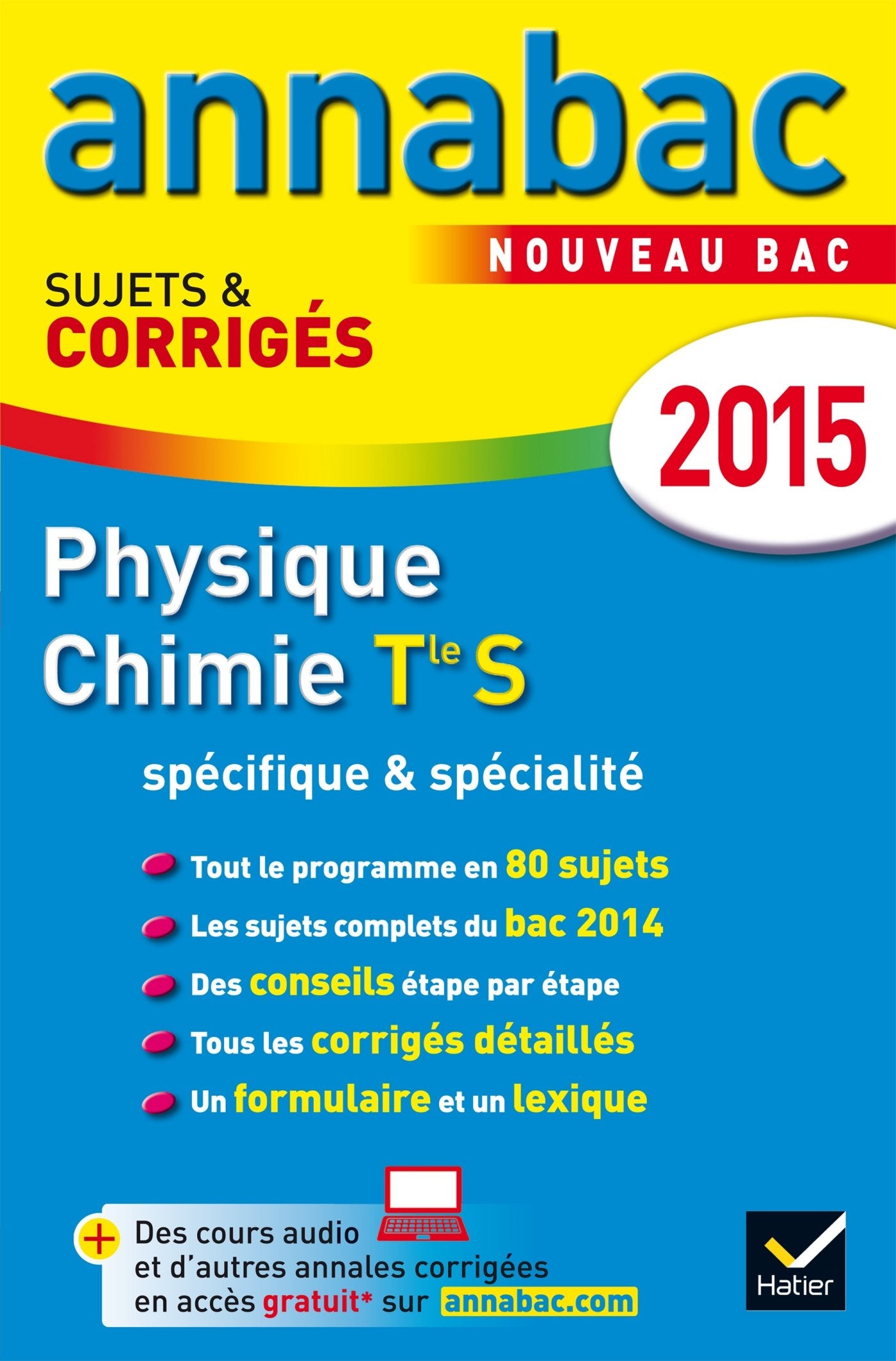Physique-chimie Tle S spécifique et spécialité: Sujets et corrigés Books