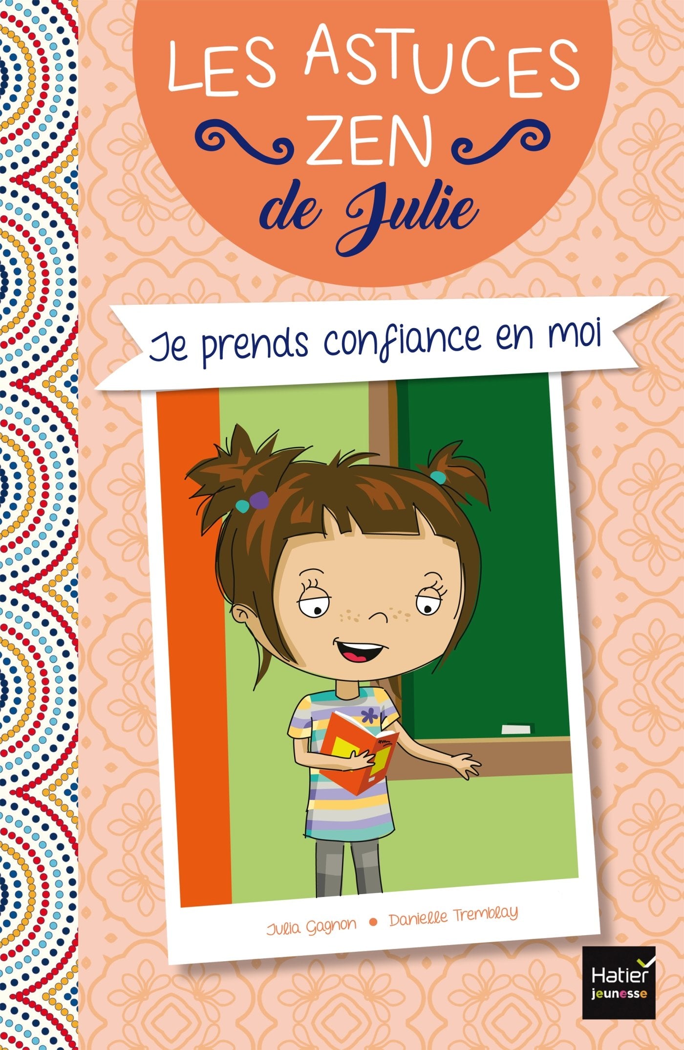 Je prends confiance en moi Children's books