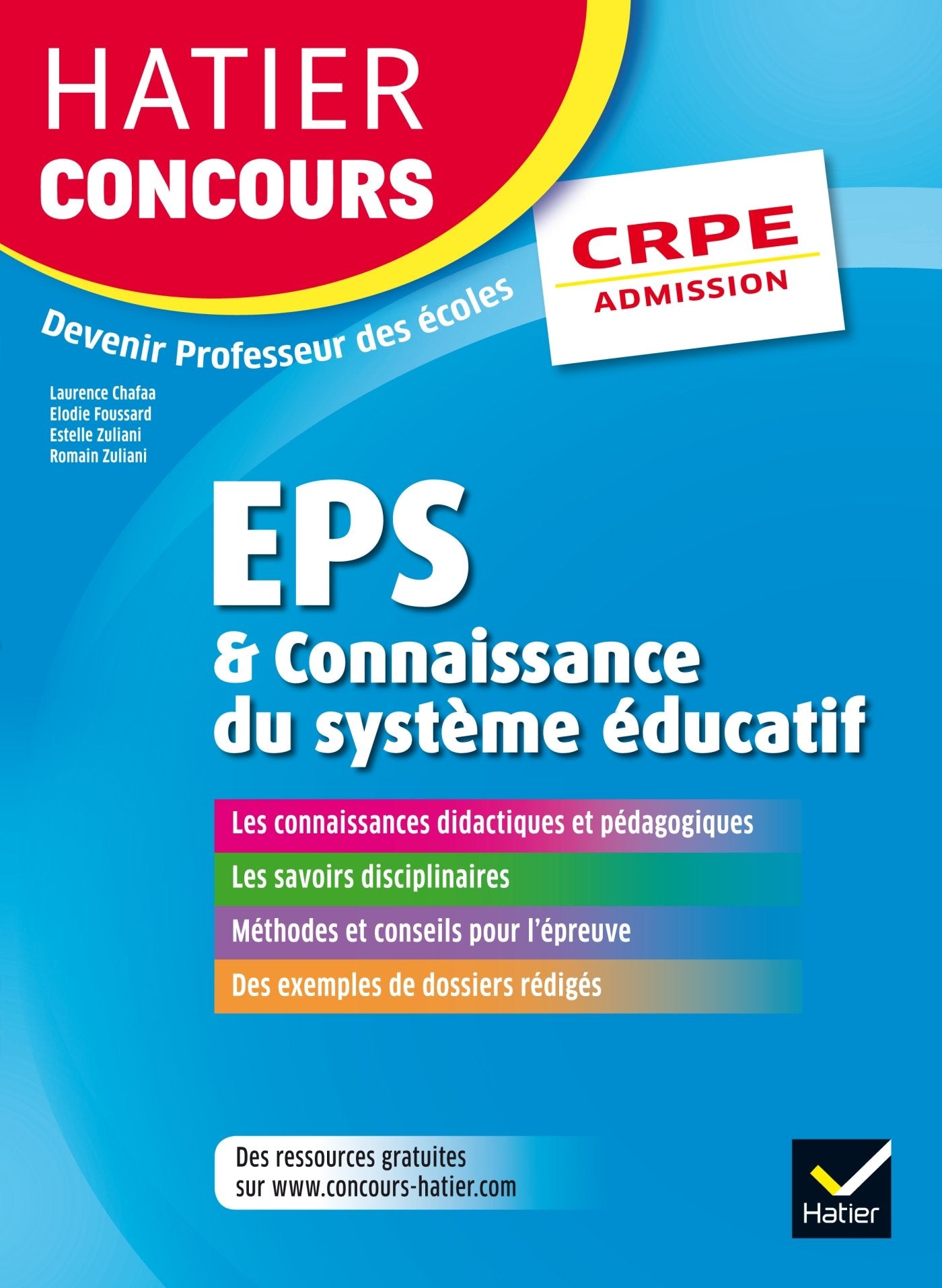 Hatier Concours CRPE 2017 - EPS et Connaissance du système éducatif - Epreuve orale d'admission Books