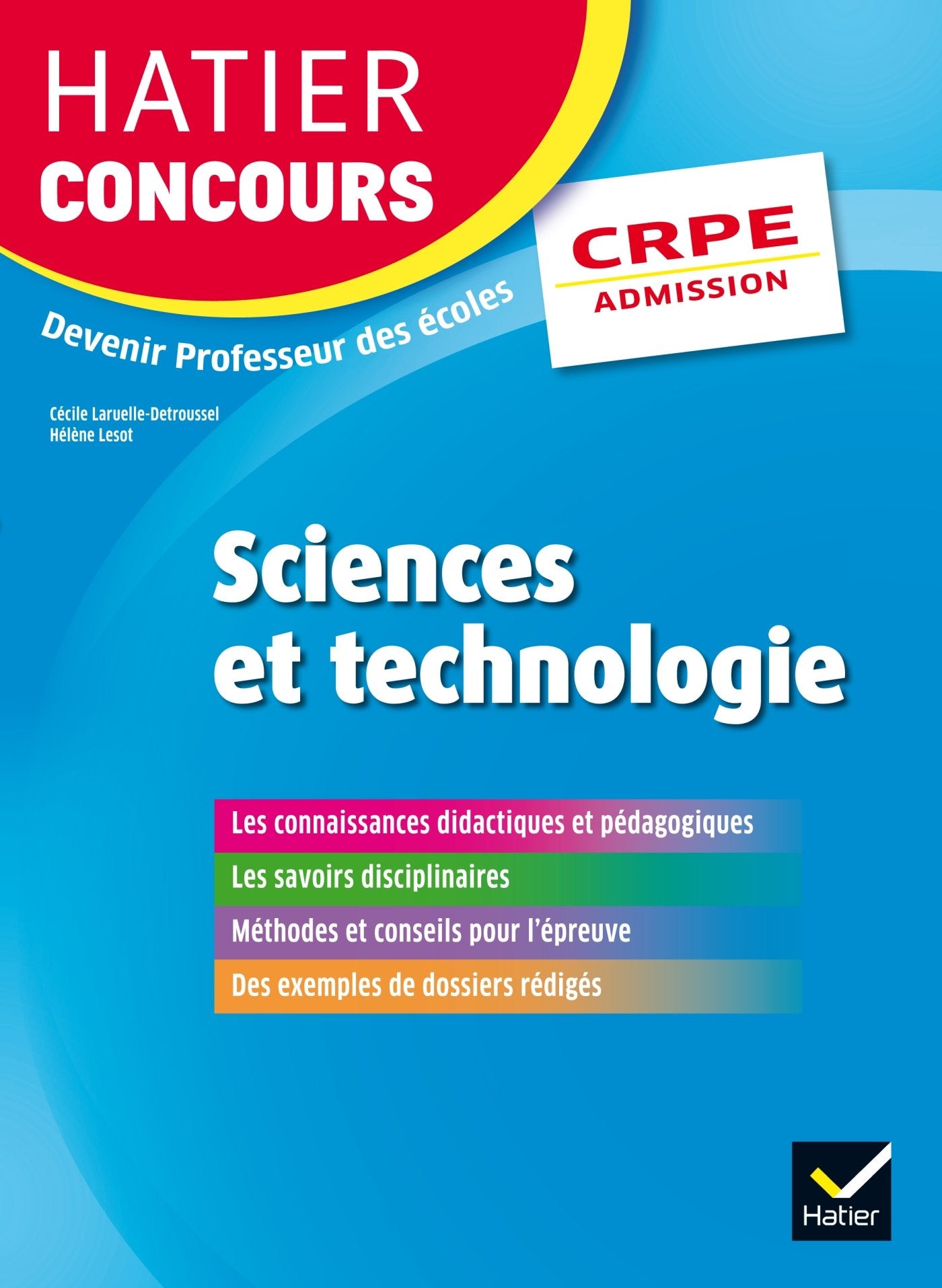 Hatier Concours CRPE 2017 - Epreuve orale d'admission - Sciences et technologie: Epreuve orale d'admission, Concours de professeur des écoles Books