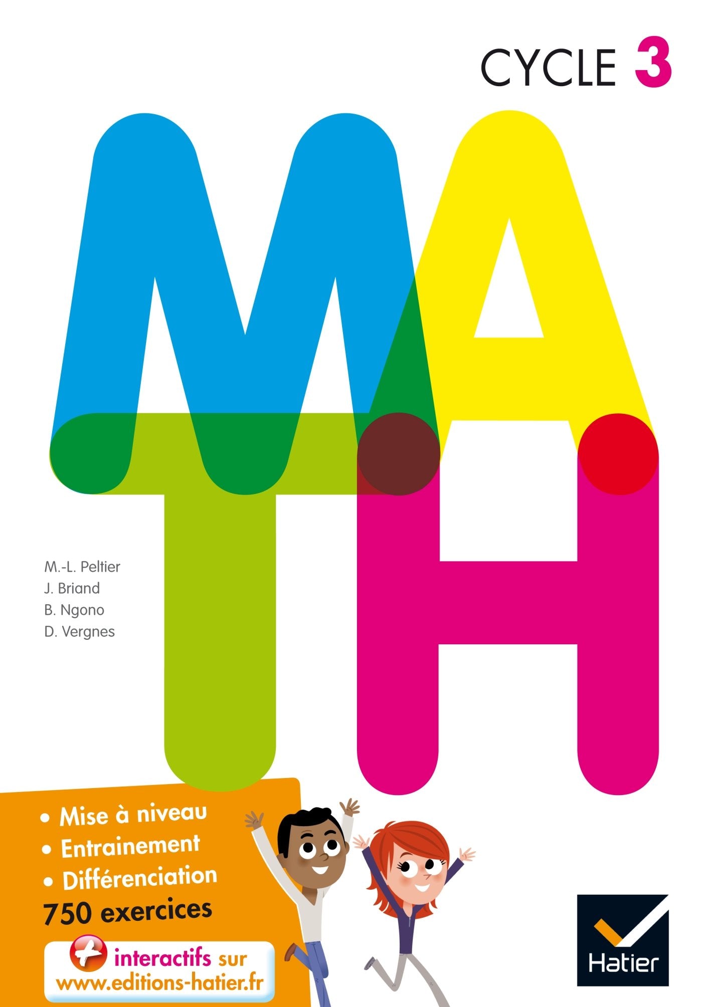 M.A.T.H. Mathématiques Cycle 3 éd.2015 - Manuel de l'élève Professional & Reference Books