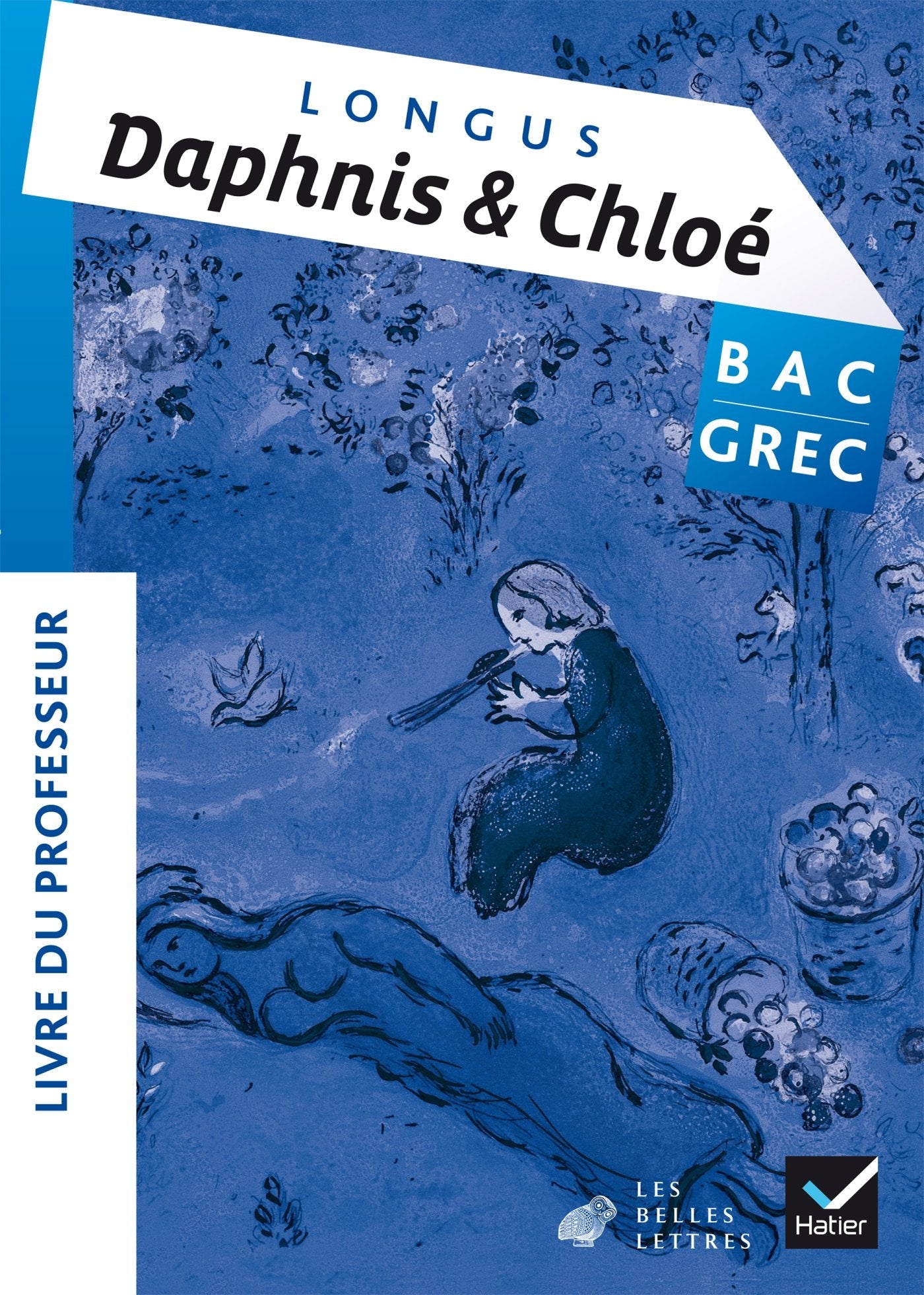 Longus, Daphnis et Chloé (Livre I): Livre du professeur Books