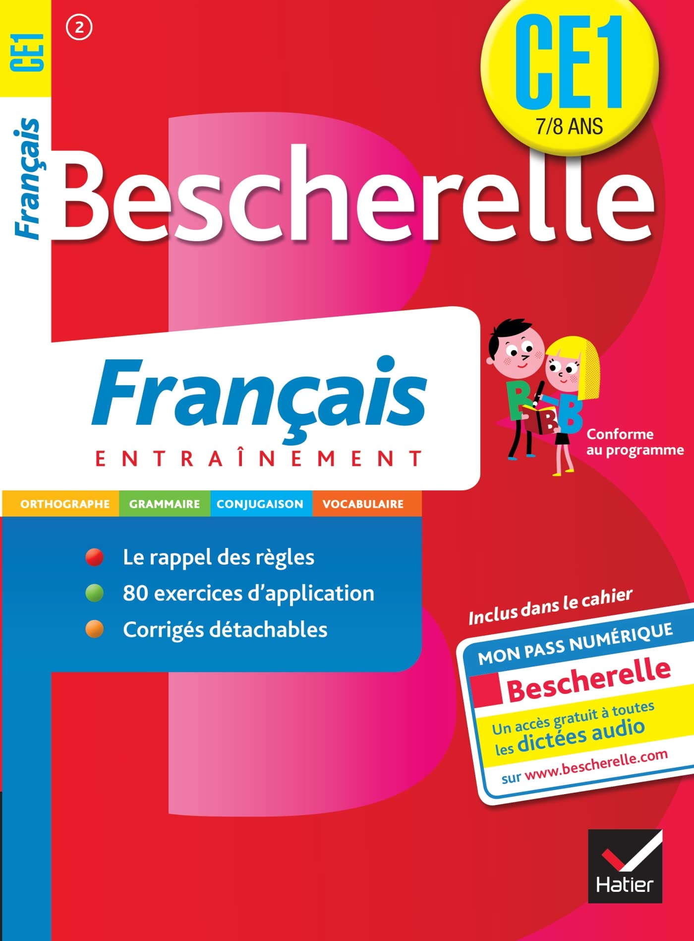 Les Cahiers Bescherelle: Francais CE1 (7/8 ans) Foreign Languages ​​& Dictionaries
