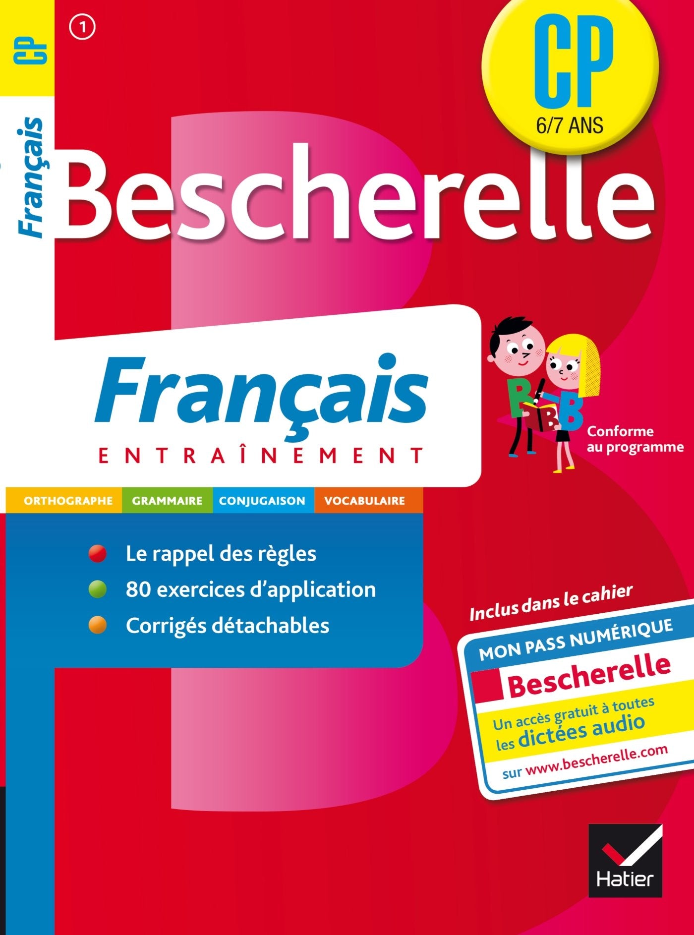 Les Cahiers Bescherelle: Francais CP (6/7 ans) Foreign Languages ​​& Dictionaries
