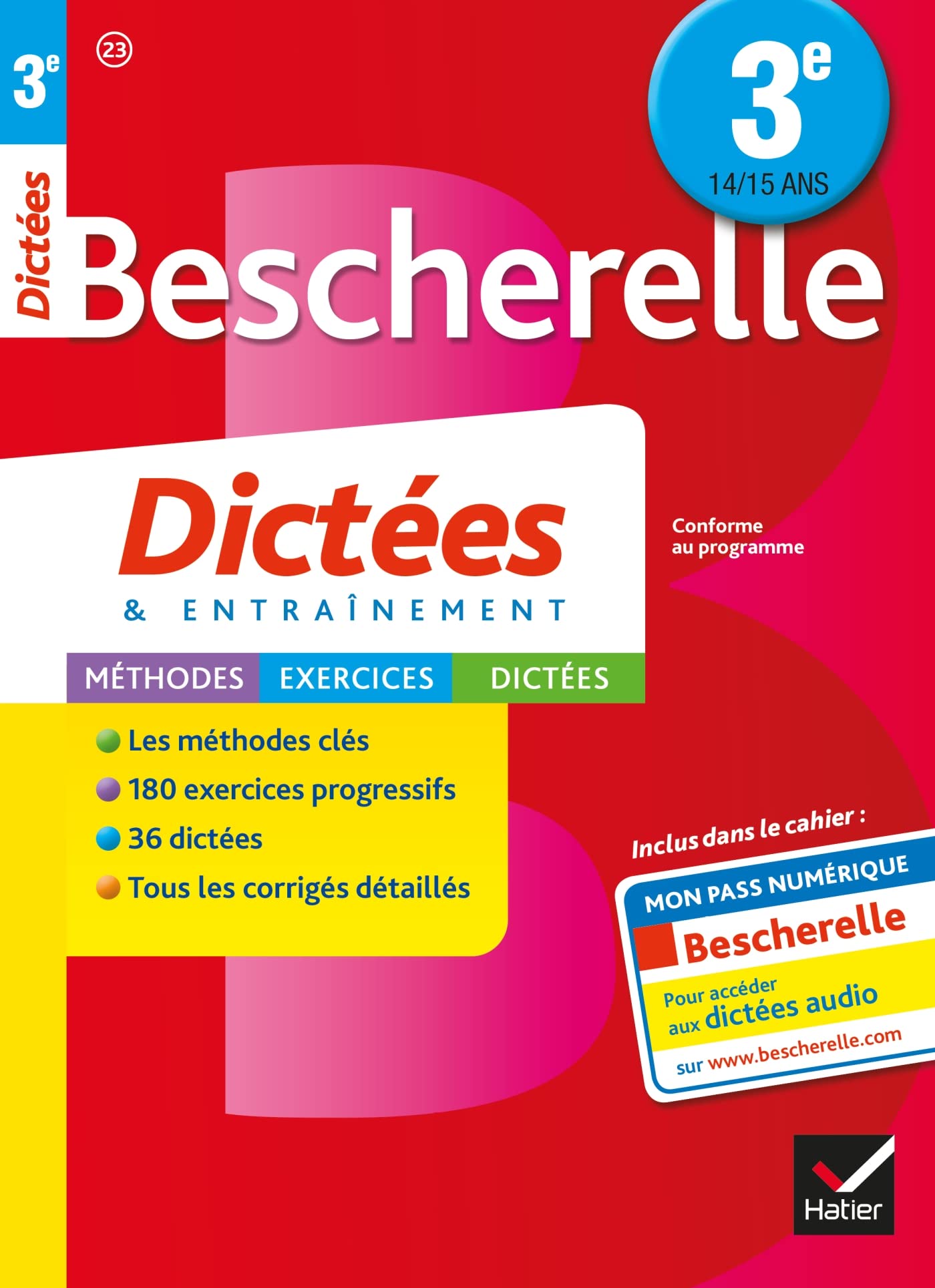 Les Cahiers Bescherelle - Dictees: Dictees 3e (14/15 ans) Foreign Languages ​​& Dictionaries