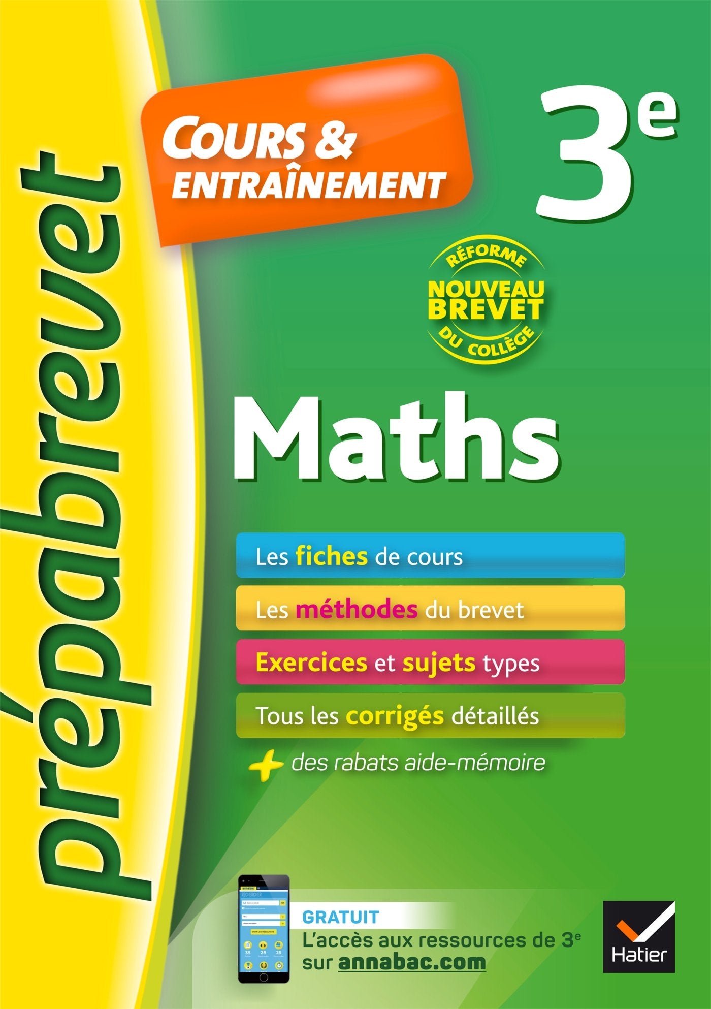 Maths 3e Nouveau brevet: fiches de cours, exercices et brevets blancs Books