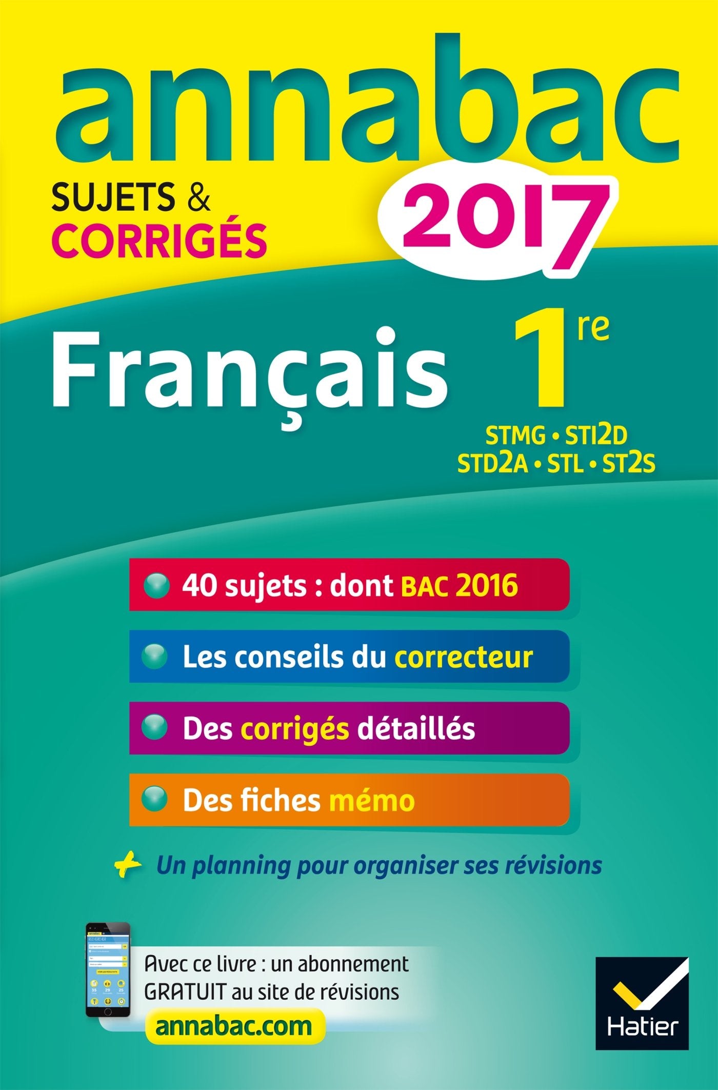 Français 1re séries technologiques STMG, STI2D, STL, ST2S, STD2A: Sujets et corrigés Books