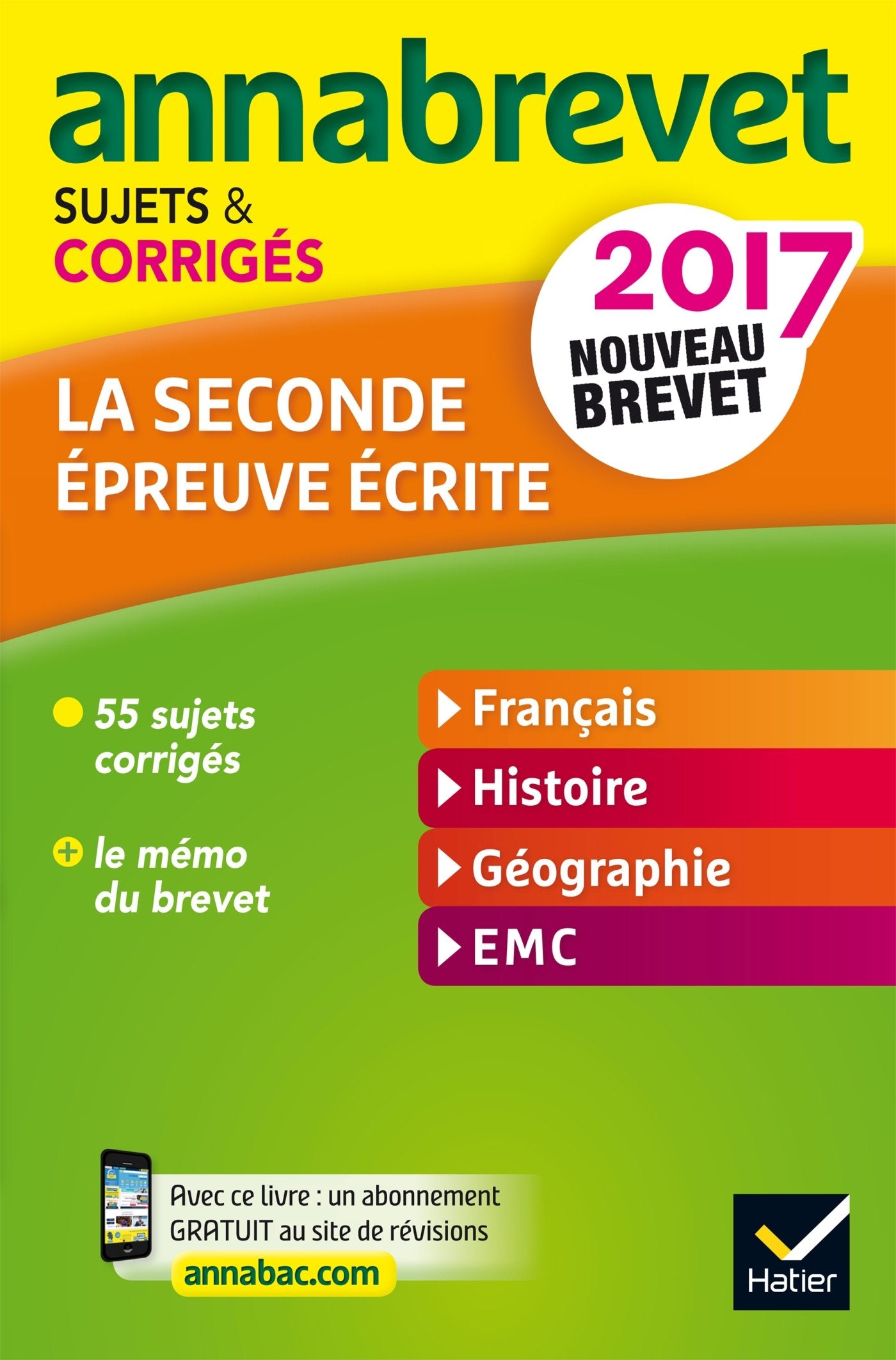 La 2de épreuve écrite : Français, Histoire, Géographie, EMC: Sujets et corrigés Books