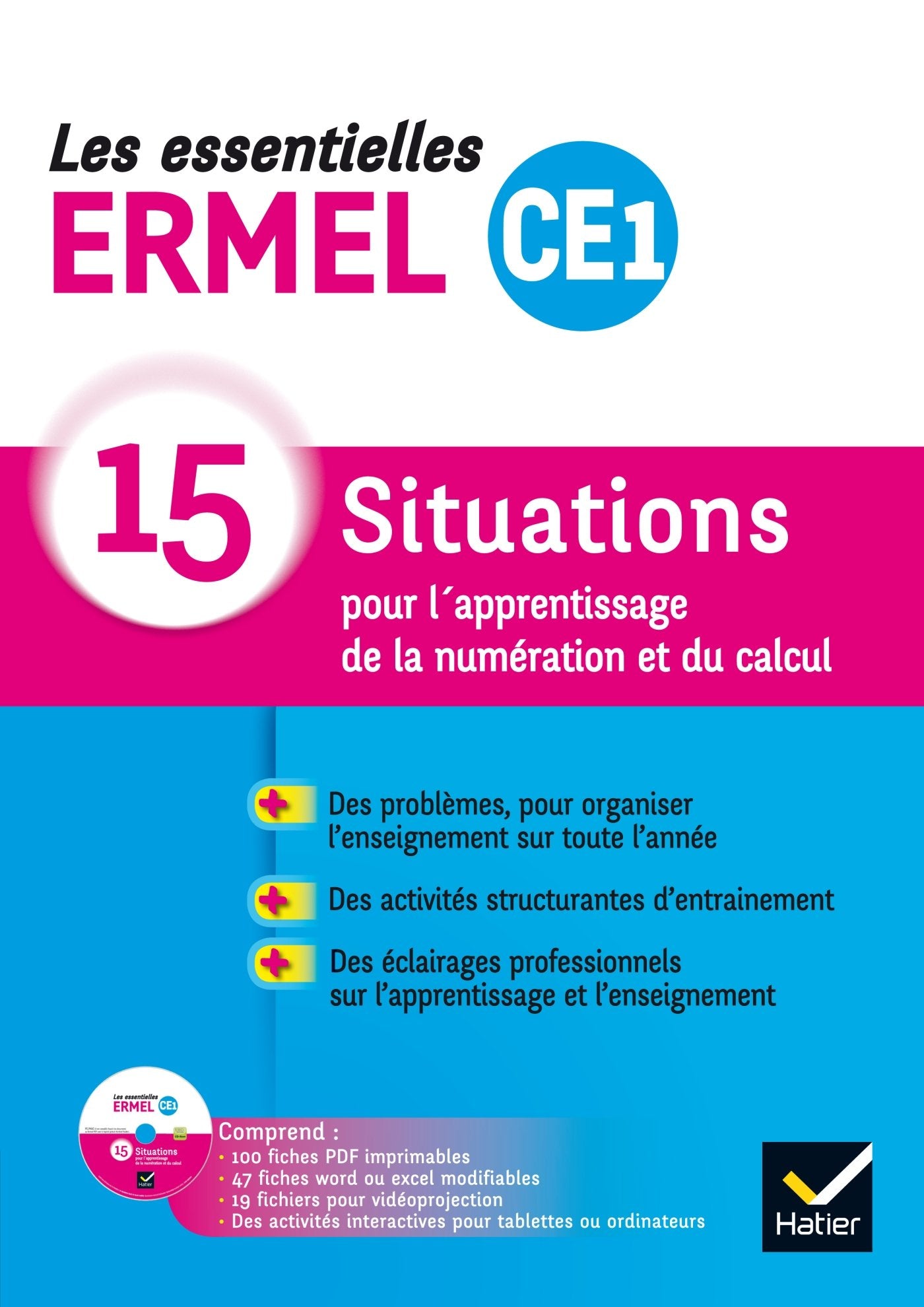 Les Essentielles ERMEL - Maths CE1 Éd. 2017 - Guide + CDRom: 15 situations pour l'apprentissage de la numération et du calcul Non-fiction