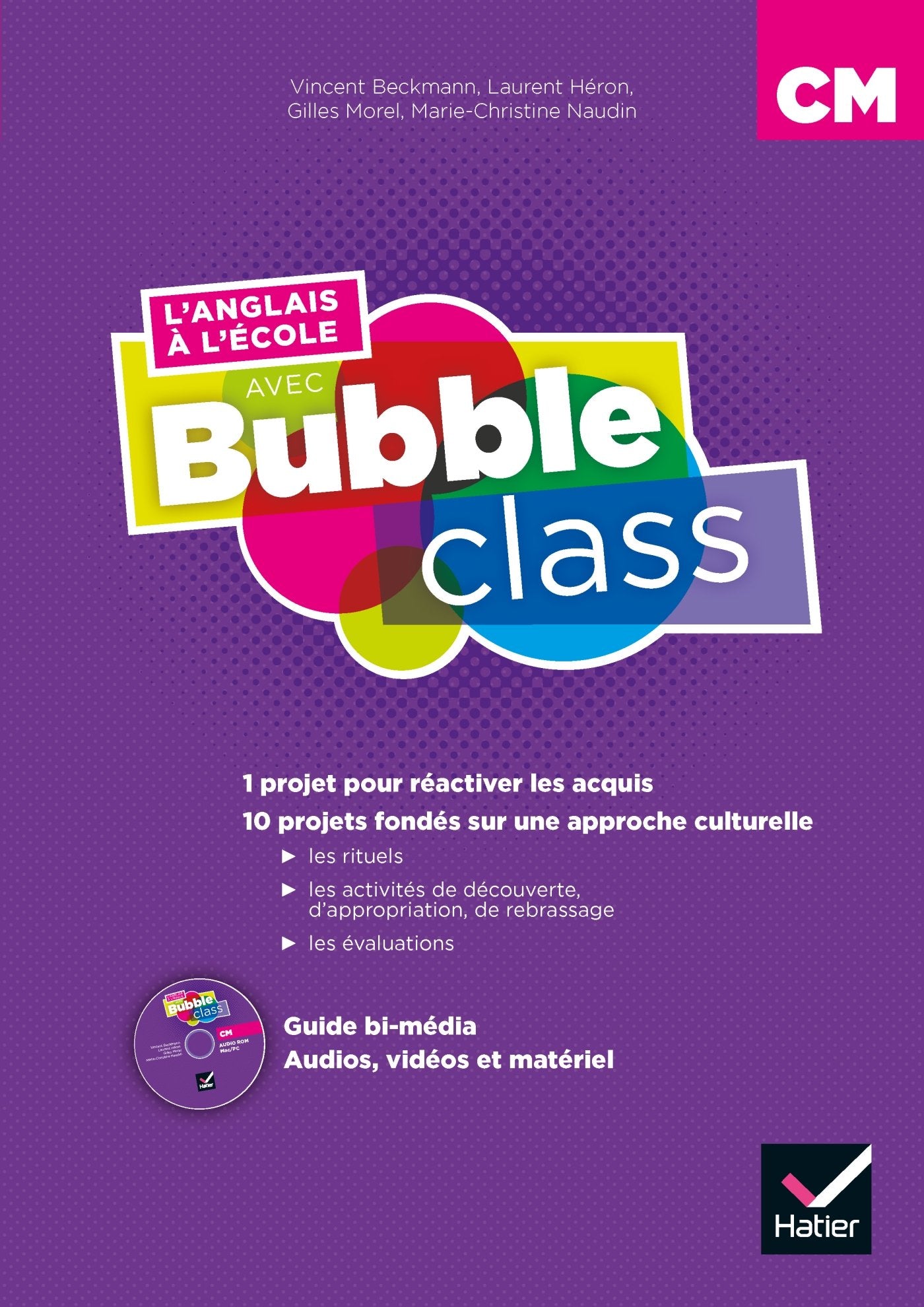 Méthode d'anglais : L'anglais à l'école avec Bubble Class - CM1-CM2 - Éd.2018 - Guide péda bi-média: Guide bi-média Professional & Reference Books