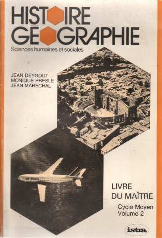 Histoire Géographie. livre du maitre. cours moyen volume 2 book