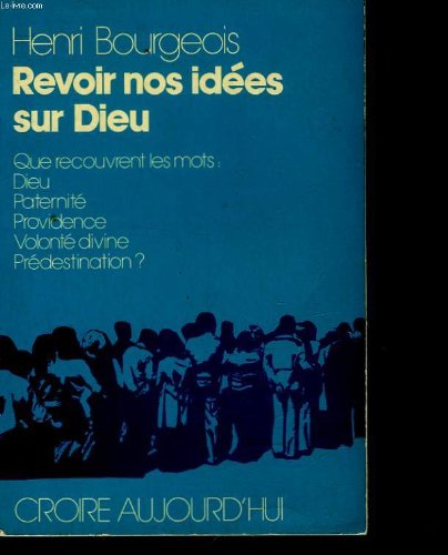 Revoir nos idées sur Dieu book