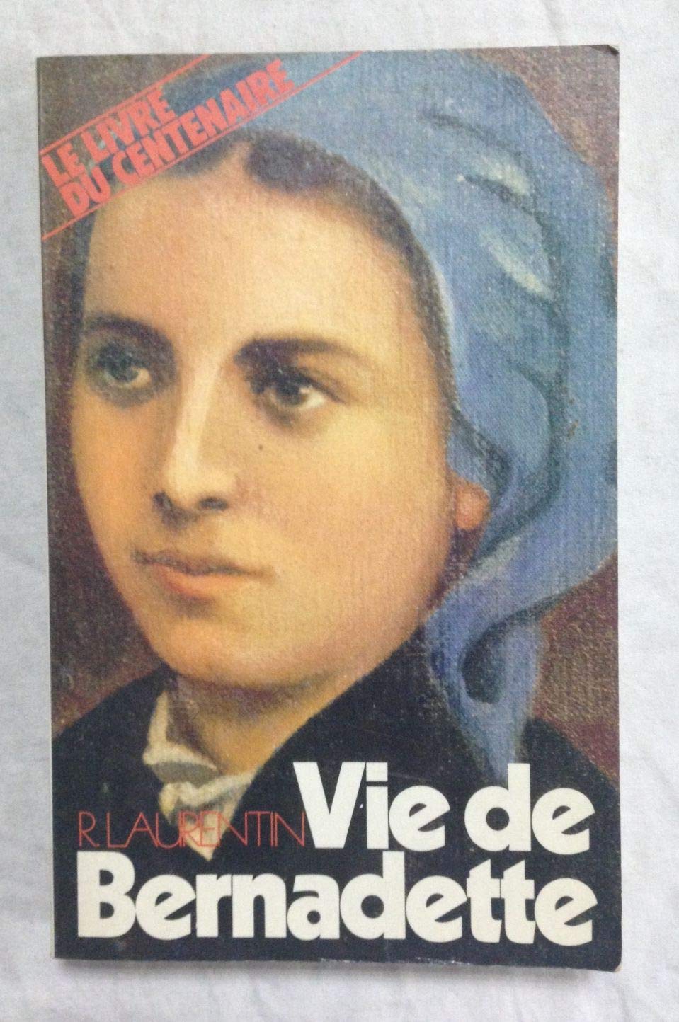 Vie de Bernadette Books