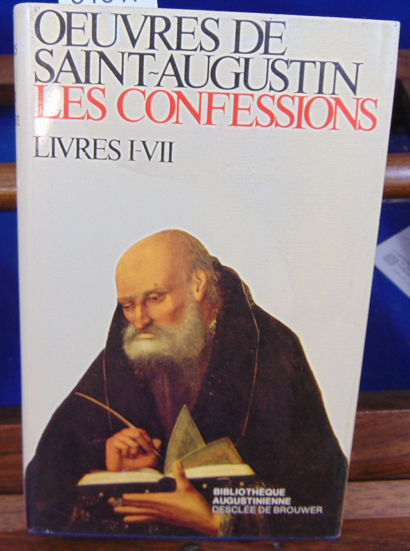 Œuvres de Saint Augustin : Vol 13 - Les Confessions Livres I-VII book