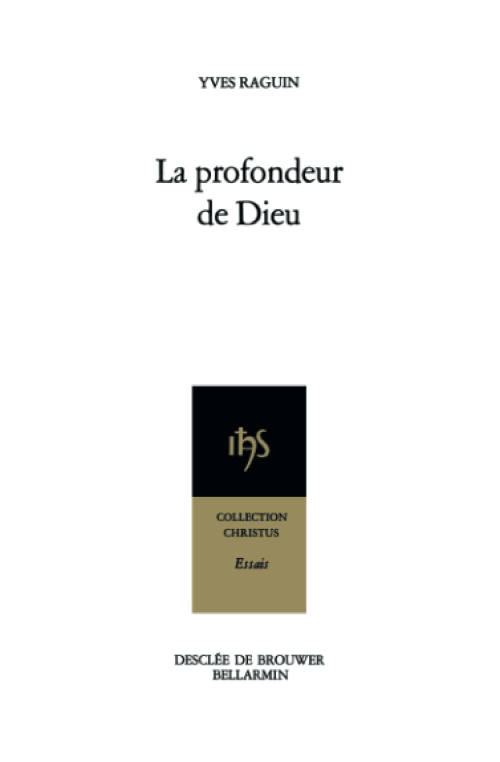 La profondeur de Dieu Religion & Esotericism