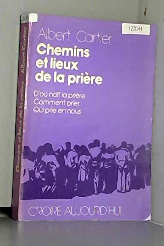 Chemins et lieux de la prière book