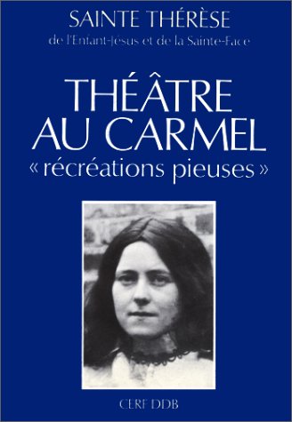 Théâtre au Carmel : "Récréations pieuses" book