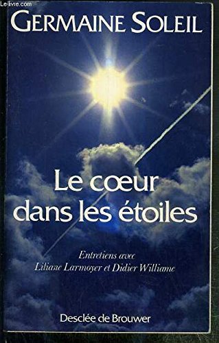 Le Coeur dans les étoiles (Le Temps d'une vie) Books