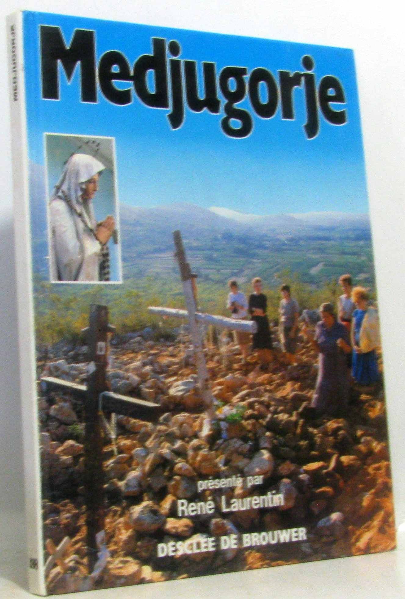 Medjugordje. Recit Et Message Des Apparitions Books