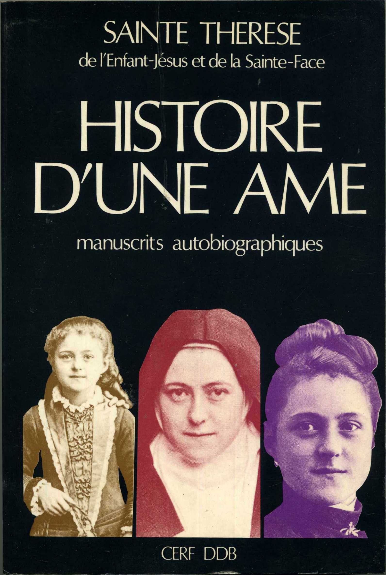 Histoire d'une ame, manuscrits autobiographiques Books