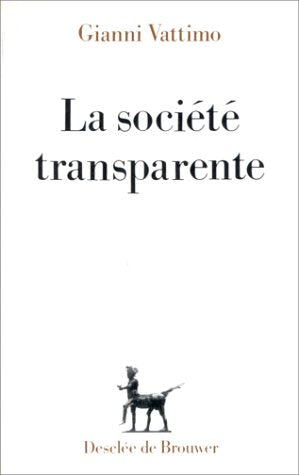 Product Image: La Société transparente