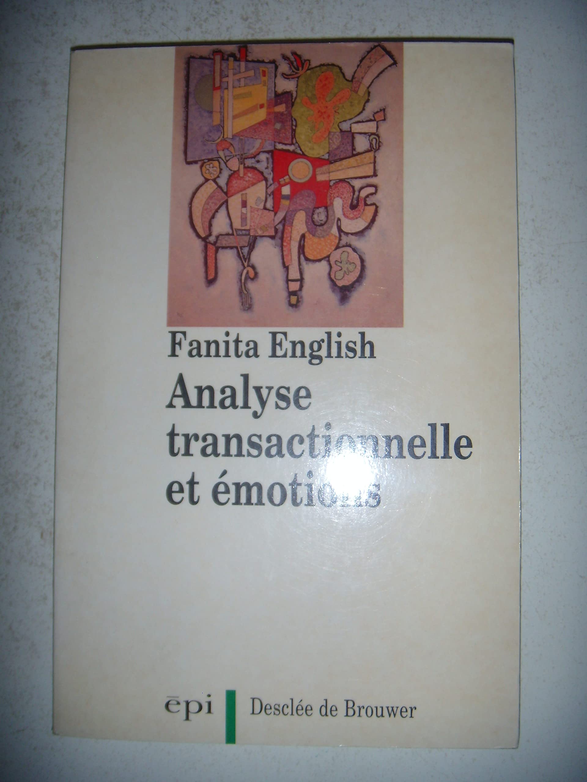 Analyse transactionnelle et émotions Books