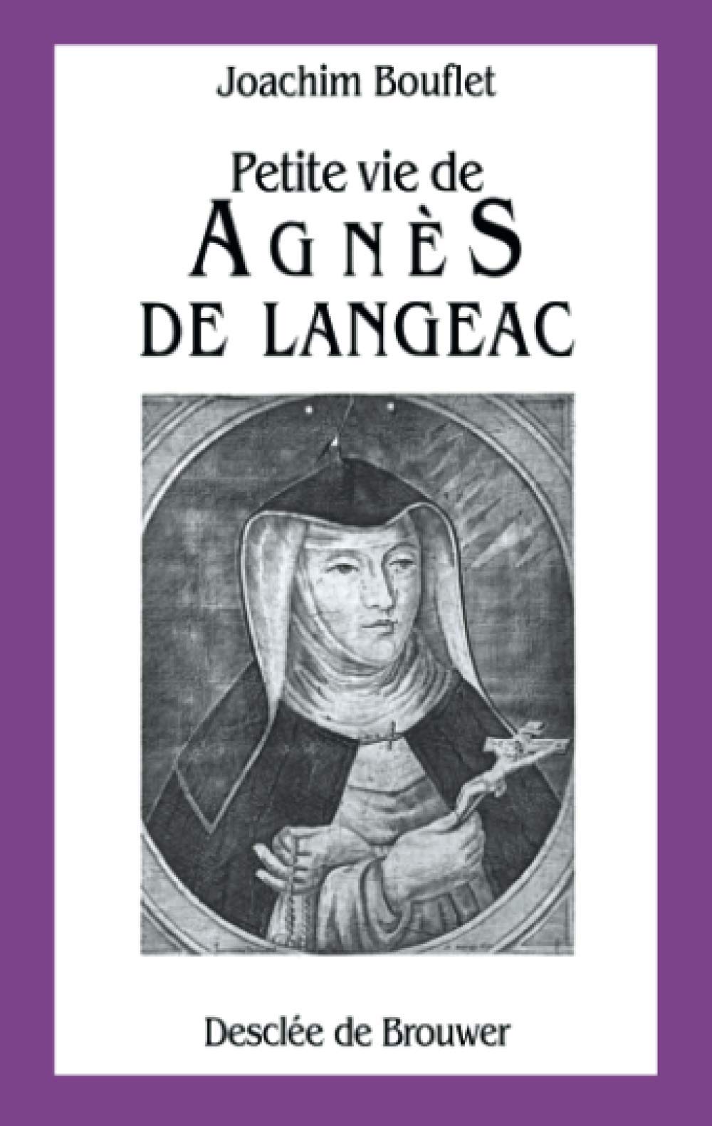 Petite vie d'Agnès de Langeac book
