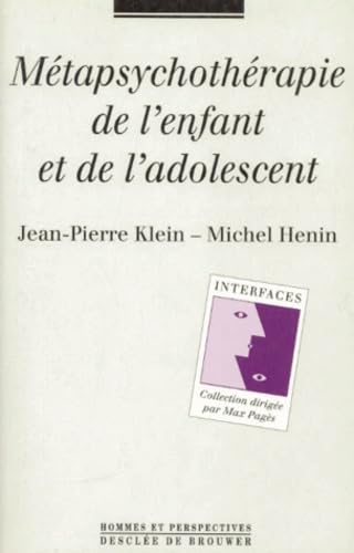 Métapsychothérapie de l'enfant et de l'adolescent book