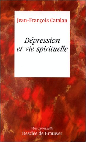Dépression et vie spirituelle book