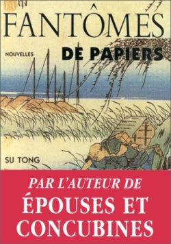 Fantômes de papiers Essays & Short Stories