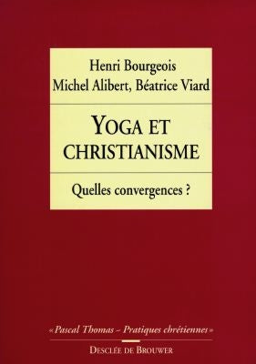 Yoga et christianisme : quelles convergences ? Lifestyle
