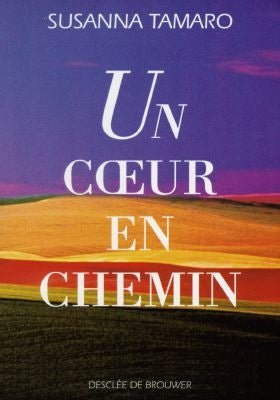 Un coeur en chemin Religion & Esotericism