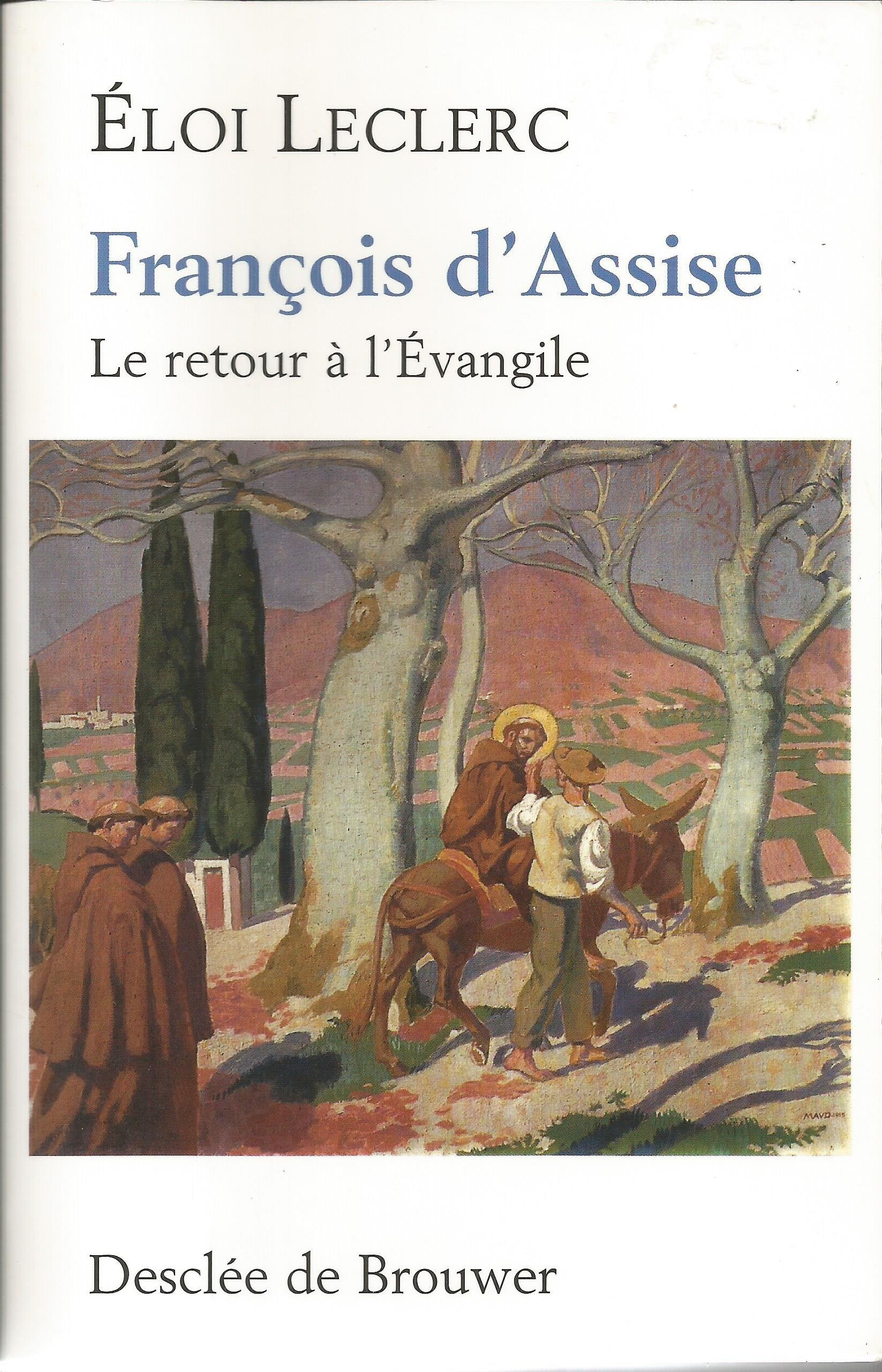 François d'Assise : Le retour à l'Evangile book