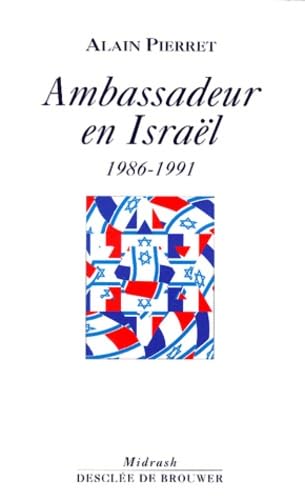 Ambassadeur en Israël : 1986-1991 Books