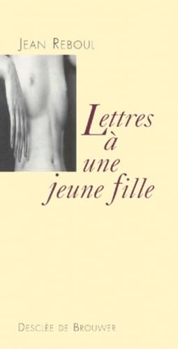 Lettres à une jeune fille book