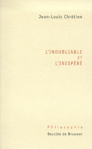 L'inoubliable et l'inespéré Books