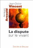 Product Image: Dispute sur le vivant
