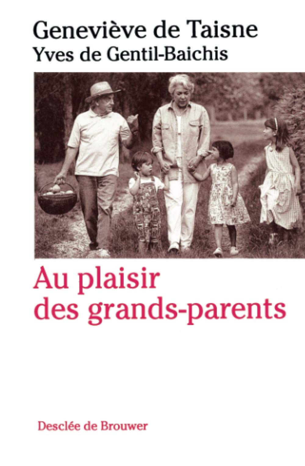 Au plaisir des grands-parents Philosophy