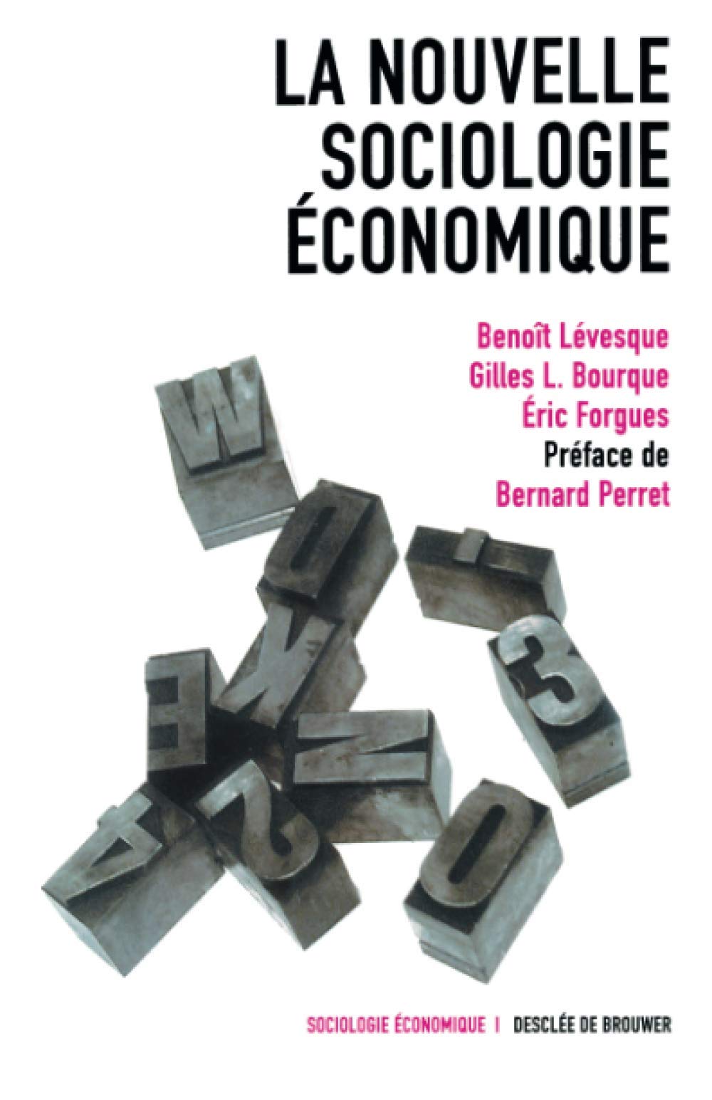 Nouvelle sociologie économique Books