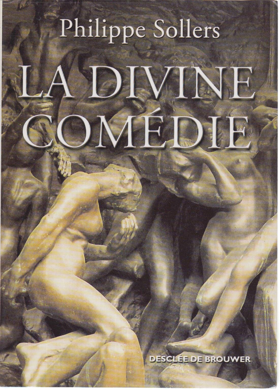 La Divine Comédie Contemporary literature
