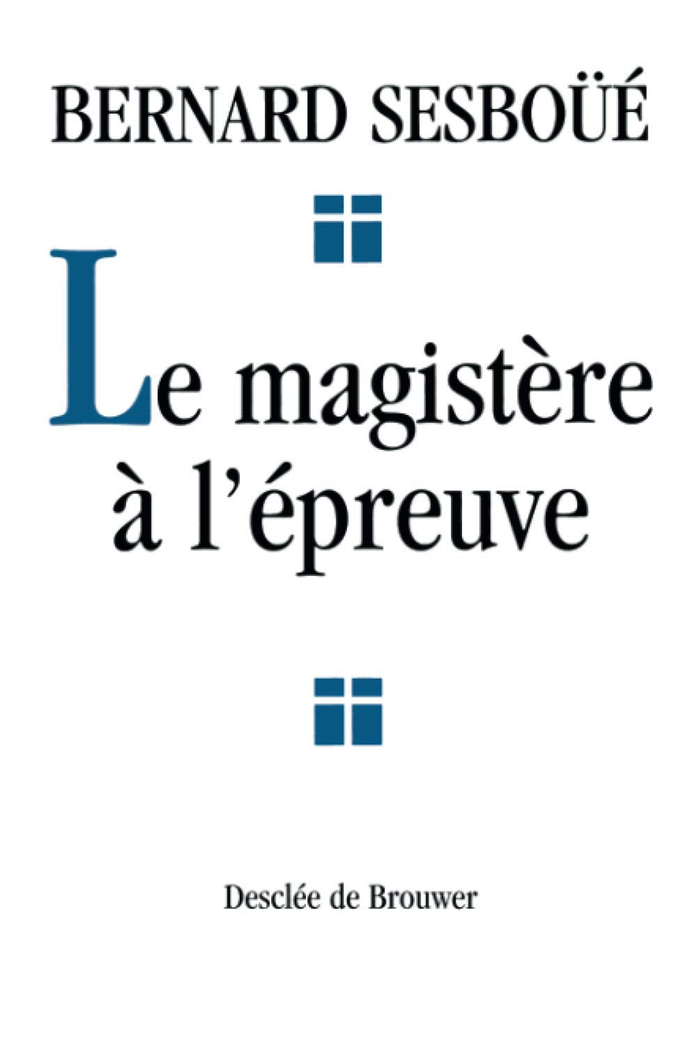 Le magistère à l'épreuve Religion & Esotericism
