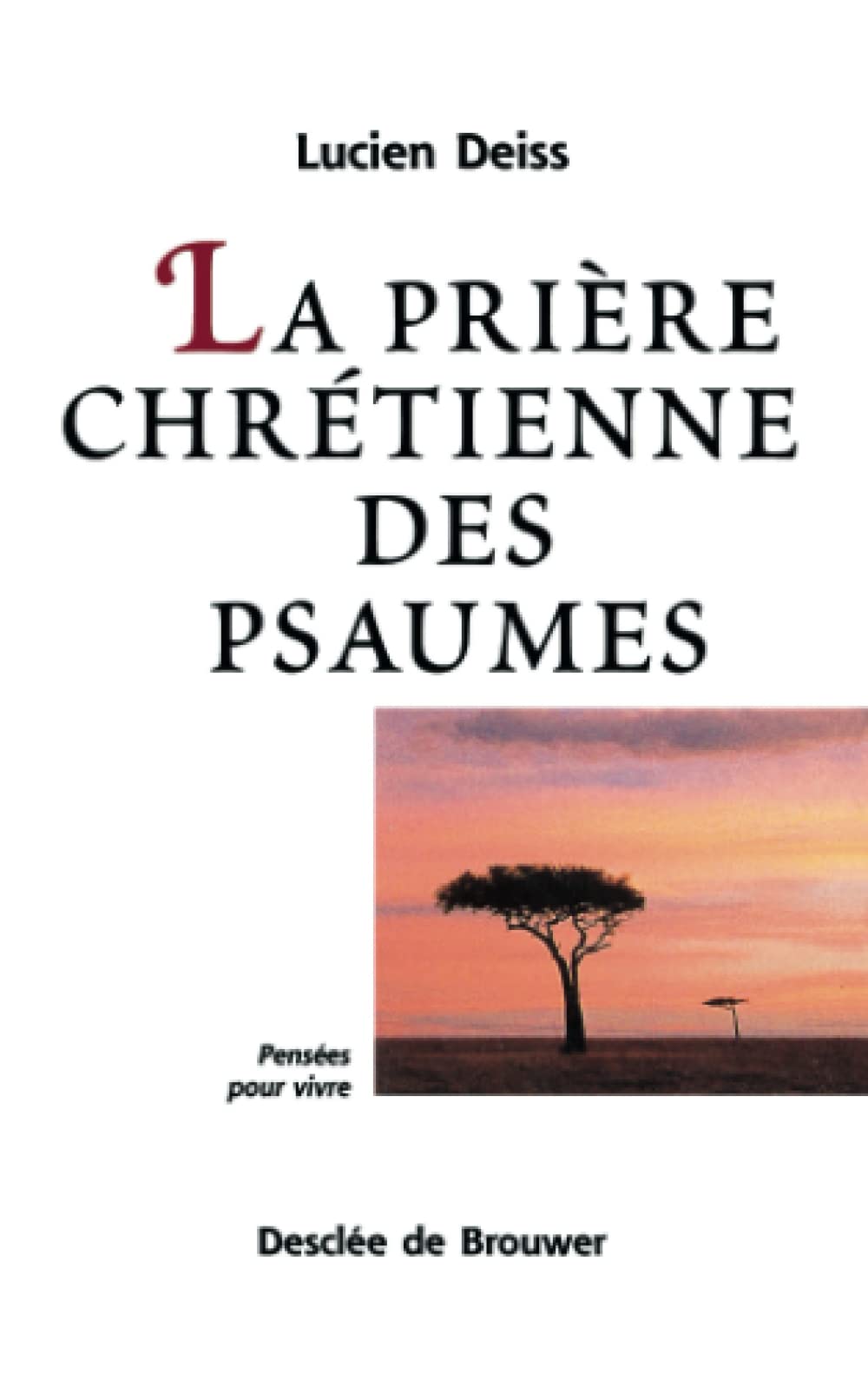 la Prière chrétienne des psaumes book