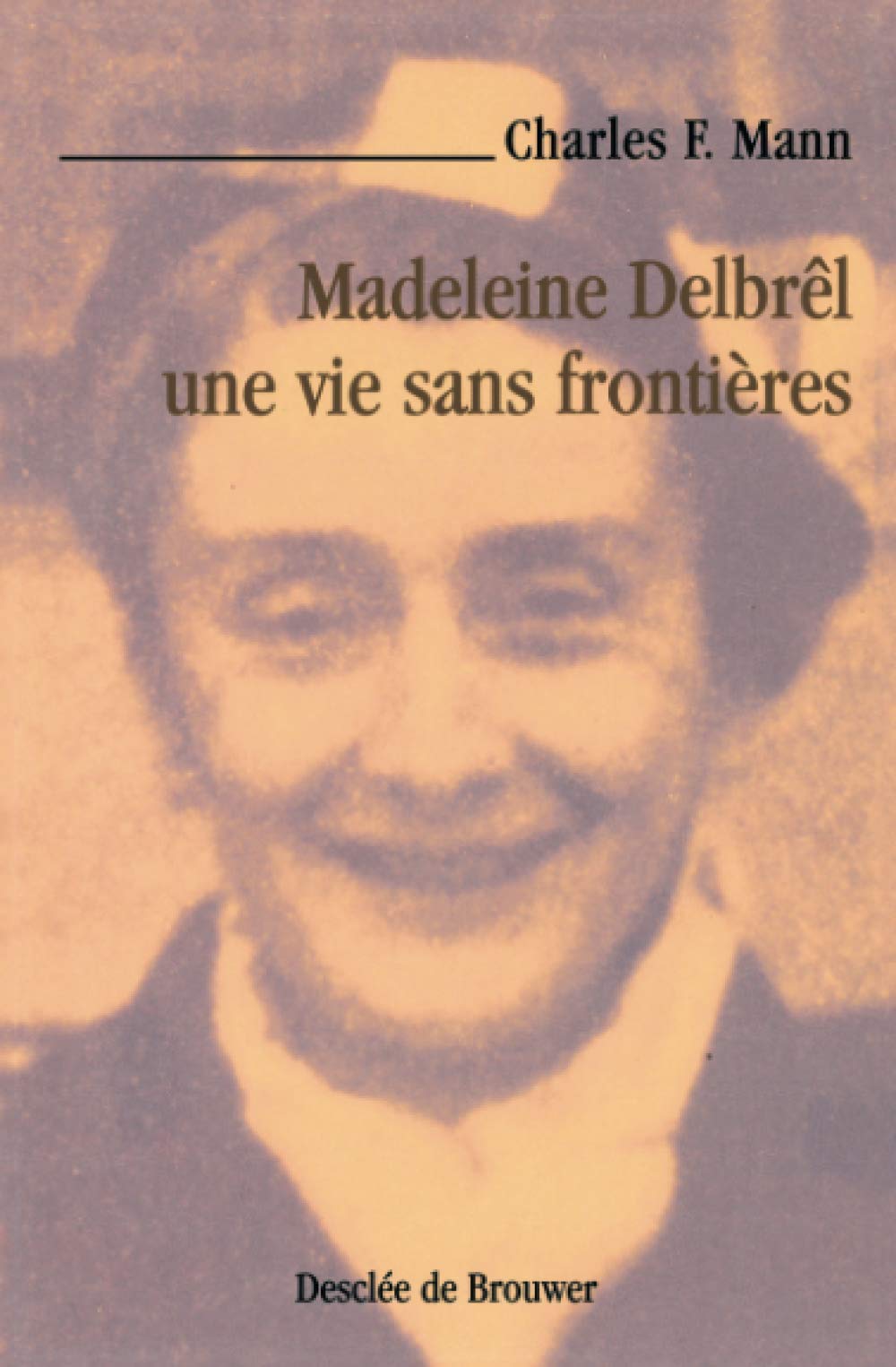 Madeleine Delbrêl, une vie sans frontières Books