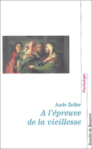 A L'Epreuve De La Vieillesse Books
