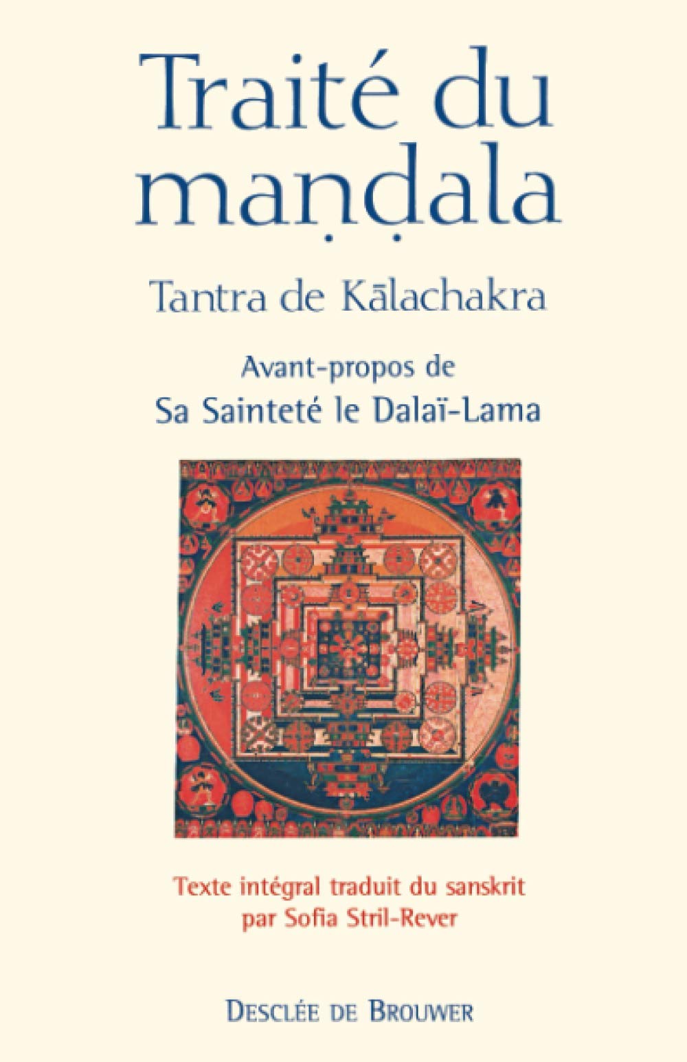 Product Image: Traité du mandala: Tantra de Kalachakra